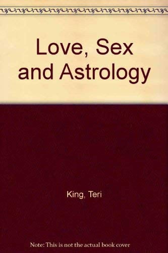 Love, Sex and Astrology