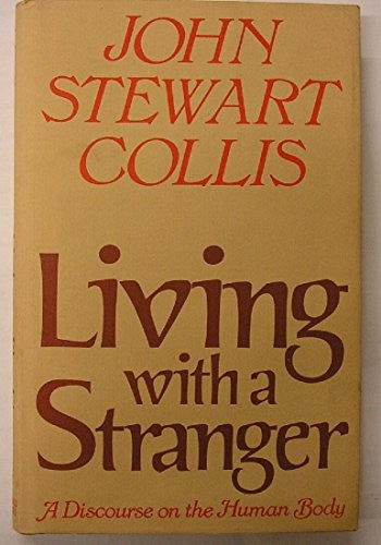 Living with a Stranger