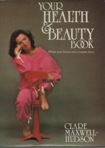 Your Health and Beauty Book