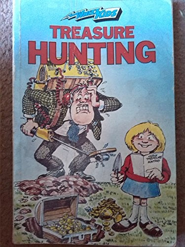 Treasure Hunting (Whizz Kids S.)