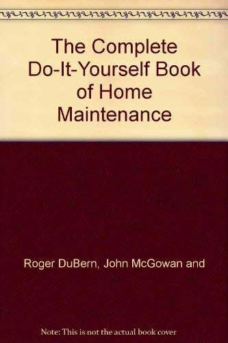 The Do-it-yourself Book of Home Maintenance