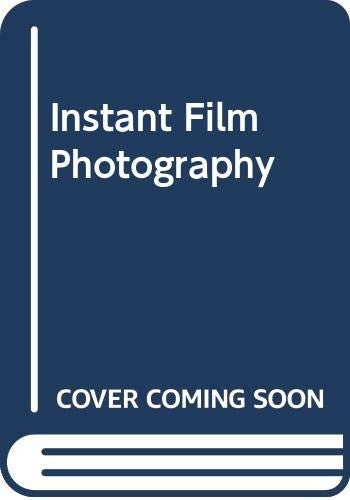 Instant Film Photography