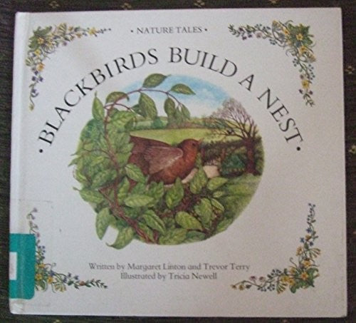 Blackbirds Build a Nest