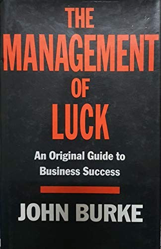 The Management of Luck