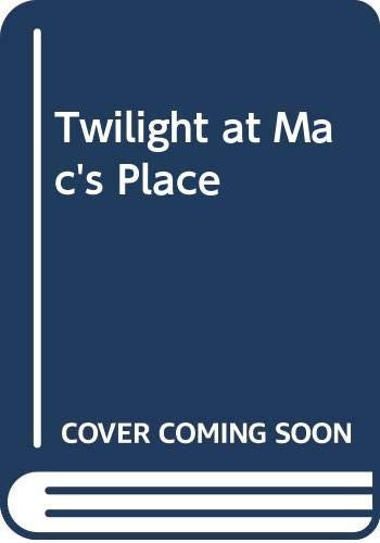 Twilight at Mac's Place
