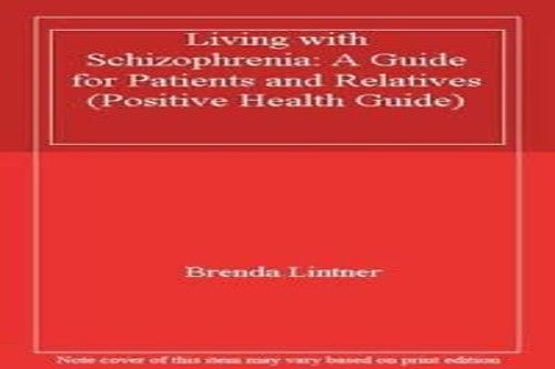Living with Schizophrenia