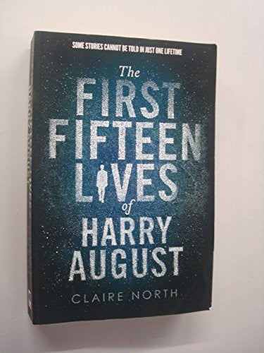The First Fifteen Lives of Harry August