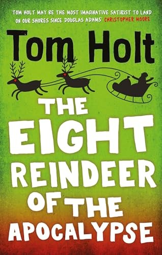 The Eight Reindeer of the Apocalypse