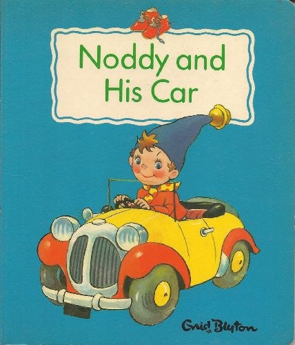 Noddy and His Car (Noddy Board Books)