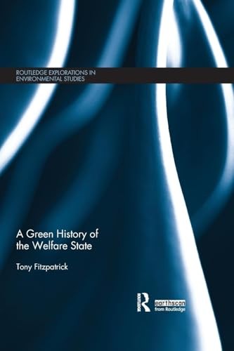 A Green History of the Welfare State