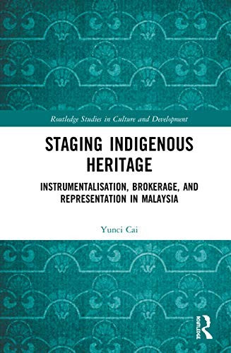 Staging Indigenous Heritage