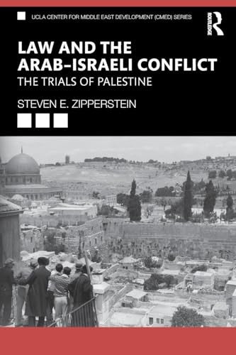 Law and the ArabIsraeli Conflict