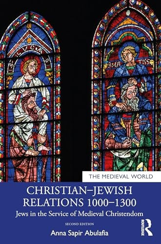 ChristianJewish Relations 10001300