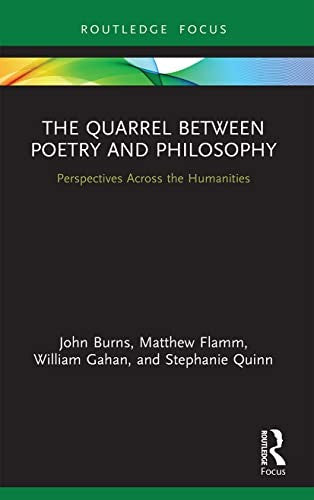 The Quarrel Between Poetry and Philosophy