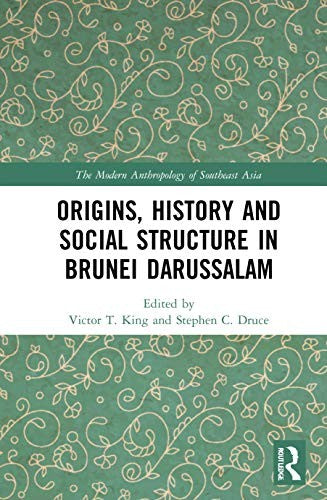 Origins, History and Social Structure in Brunei Darussalam