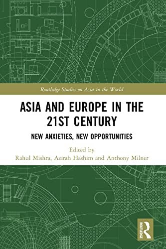 Asia and Europe in the 21st Century