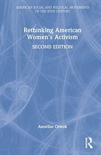 Rethinking American Women's Activism