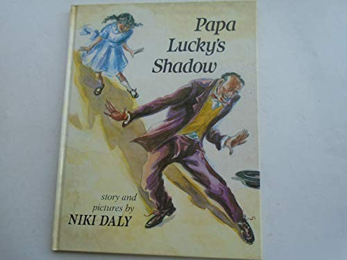 Papa Lucky's Shadow