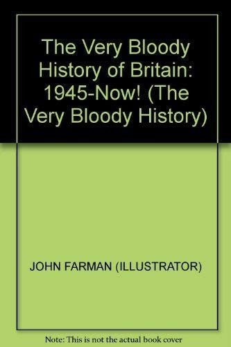 The Very Bloody History of Britain 2