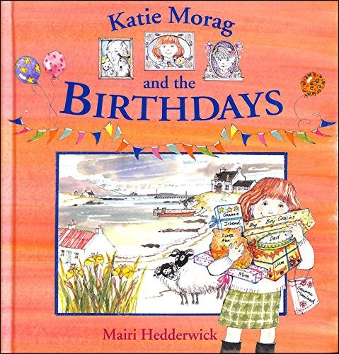 Katie Morag And The Birthdays
