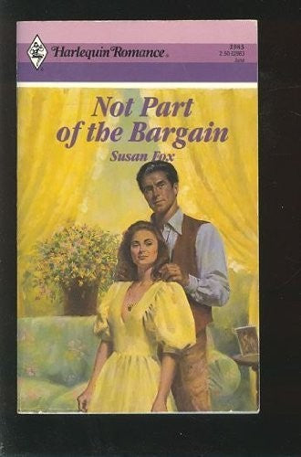 Not Part of the Bargain