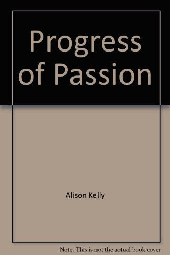 Progress of Passion
