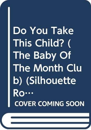 Do You Take This Child?