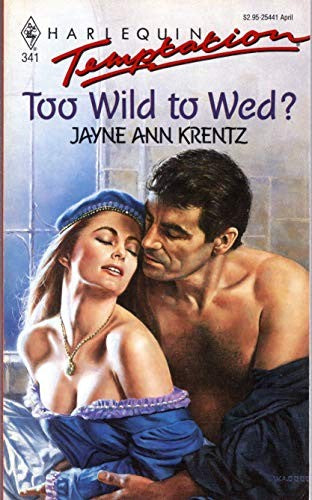 Too Wild To Wed?