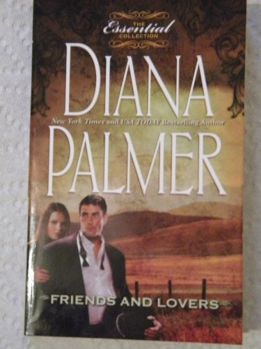 Friends and Lovers (The Essential Collection)