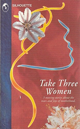 Take Three Women