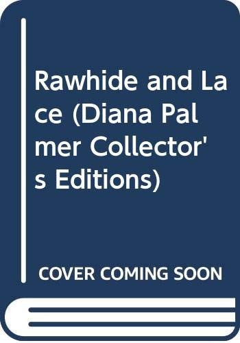 Rawhide and Lace