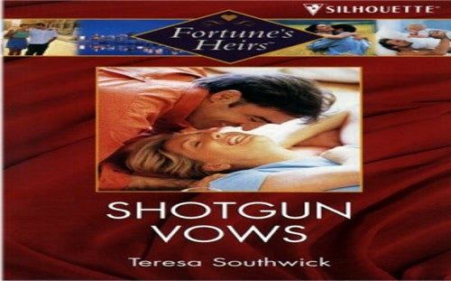 Shotgun Vows