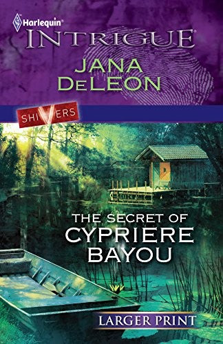 The Secret of Cypriere Bayou
