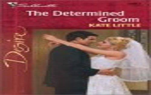 The Determined Groom