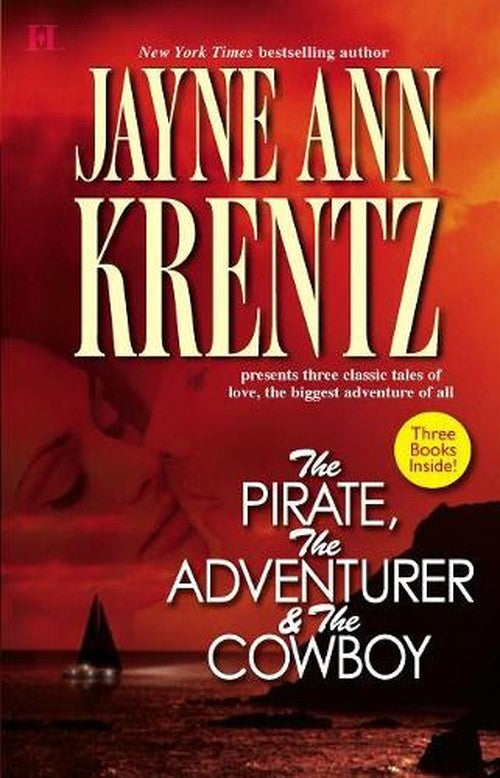The Pirate, the Adventurer & the Cowboy