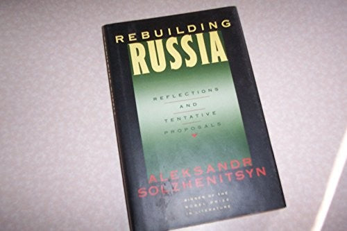 Rebuilding Russia