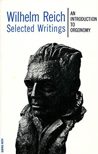 Wilhelm Reich Selected Writings