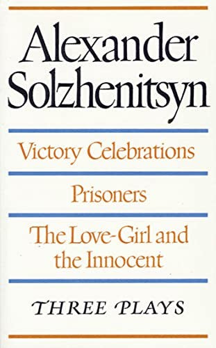 Victory Celebrations / Prisoners / the Love-Girl and the Innocent