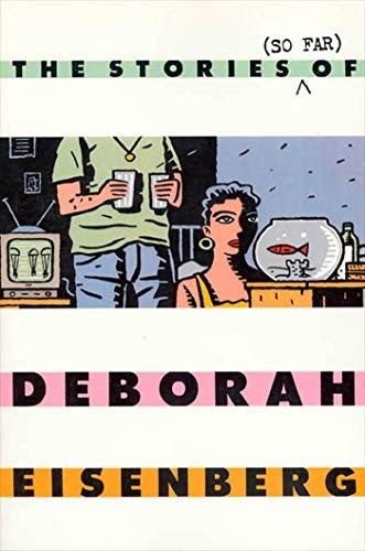 The Stories (So Far) of Deborah Eisenberg