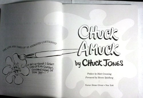 Chuck Amuck: the Life and Times of the Animated Cartoonist