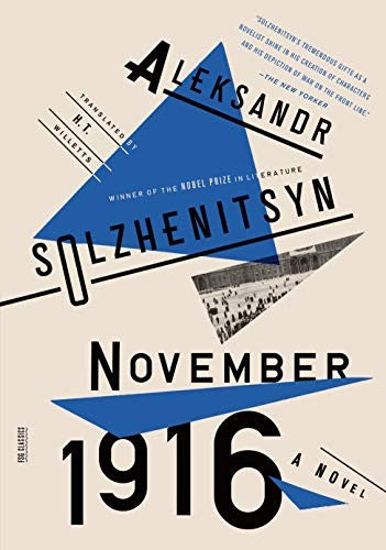 November 1916: A Novel