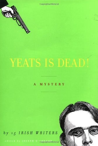 Yeats Is Dead!
