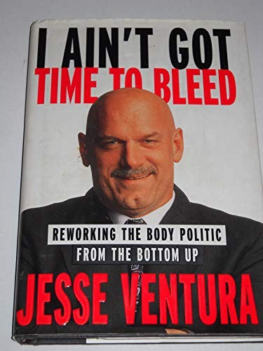 I Ain't Got Time to Bleed