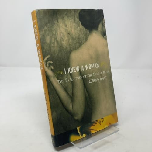 I Knew a Woman: Experience of the F