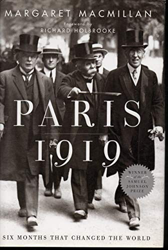 Paris 1919: Six Months That Changed