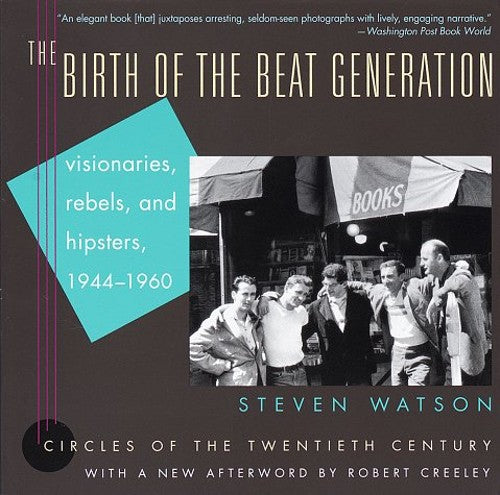 The Birth of the Beat Generation