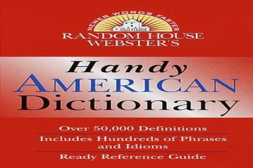 Random House Webster's Handy American Dictionary