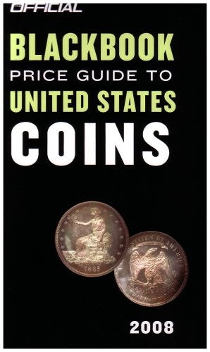 The Official Blackbook Price Guide to United states coins