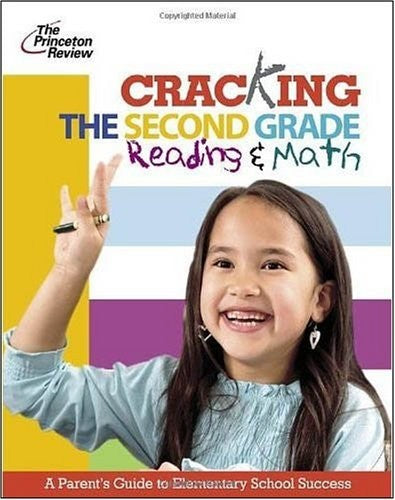Cracking the Second Grade Reading & Math