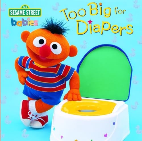 Too Big for Diapers (Sesame Street)
